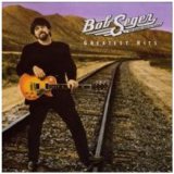 Bob Seger - Bob Seger Greatest Hits