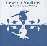 Newton Faulkner - Rebuilt By Humans