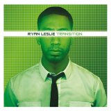 Ryan Leslie - Transition