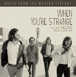 The Doors - When You're Strange