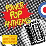 Various artists - Power Pop Anthems