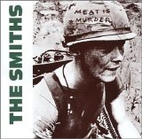 The Smiths - Meat is Murder