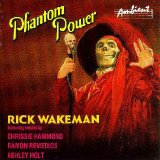 Rick Wakeman - Phantom Power