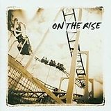 On The Rise - On The Rise