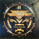 Bonfire - Fire Works