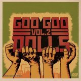 Goo Goo Dolls - Goo Goo Dolls Greatest Hits Volume 2