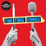 The Ting Tings - We Started Nothing