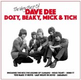 Dave Dee, Dozy, Beaky, Mick and Tich - The Very Best Of Dave Dee, Dozy, Beaky, Mick & Tich