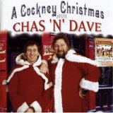 Chas 'N' Dave - A Cockney Christmas With Chas 'N' Dave