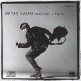 Bryan Adams - Cuts Like A Knife