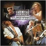 Thunder - Live At Donington Monsters Of Rock 1990