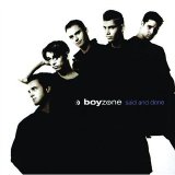 Boyzone - Said And Done