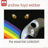 Andrew Lloyd Webber - Andrew Lloyd Webber The Essential Collection