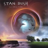 Stan Bush - In This Life