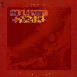 Paul Horn - Paul Horn + Nexus