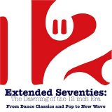 Various artists - Extended Seventies The Dawning Of The 12 Inch Era