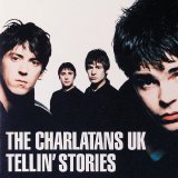 Charlatans - Tellin' Stories