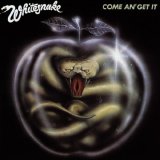 Whitesnake - Come An' Get It