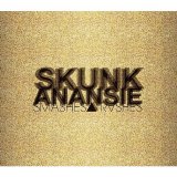 Skunk Anansie - Smashes And Trashes: Greatest Hits of Skunk Anansie