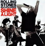 The Rolling Stones - Shine A Light
