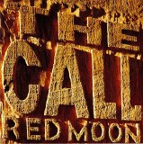 The Call - Red Moon