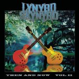 Lynyrd Skynyrd - Then And Now Vol. II