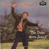 Tommy Steele - The Duke Wore Jeans