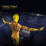 Take That - Progress Live