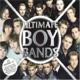 Various artists - Ultimate Boy Bands