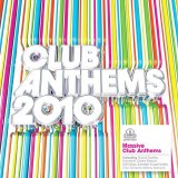 Various artists - Club Anthems 2010