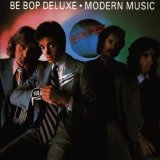 Be Bop Deluxe - Modern Music