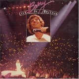 Barry Manilow - Barry Live In Britain