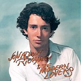 Jonathan Richman & The Modern Lovers - Jonathan Richman & The Modern Lovers