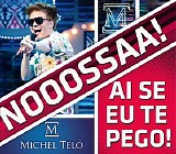 Michel TelÃ³ - Ai Se Eu Te Pego