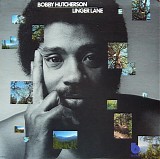 Bobby Hutcherson - Linger Lane