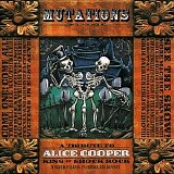 A Tribute To Alice Cooper - Mutations