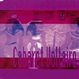 Cabaret Voltaire - What Is Real