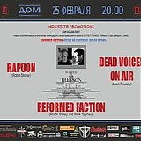 Dead Voices On Air / Rapoon / Reformed Faction - Dom 2012-02-25