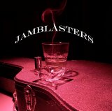 Jamblasters - Living The Blues