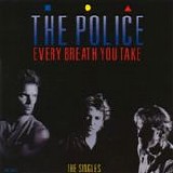 The Police - Every breath you take: The singles
