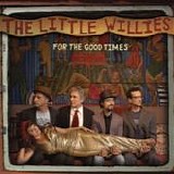 The Little Willies - For the good times