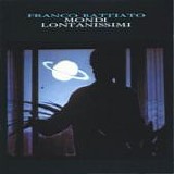 Franco Battiato - Mondi lontanissimi