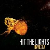 Hit The Lights - Invicta