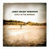James Vincent McMorrow - Early in the morning