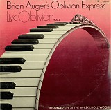 Brian Auger's Oblivion Express - Live Oblivion Vol.2