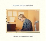 Warren Zevon - Preludes: Rare And Unreleased Recordings