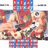 Holger Czukay - Rome Remains Rome and excerpts from Der Osten Ist Rot