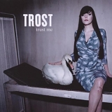 Trost - Trust Me