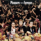 Pleasure Forever - Pleasure Forever