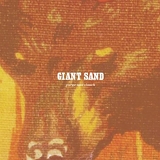 Giant Sand - Purge + Slouch